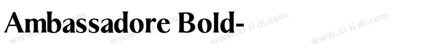 Ambassadore Bold字体转换